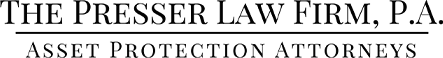 The Presser Law Group Asset Protection Attorneys